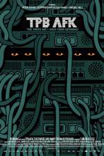 Watch TPB AFK: The Pirate Bay Away from Keyboard Putlocker