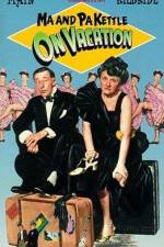 Watch Ma and Pa Kettle on Vacation Putlocker
