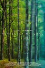 Watch Perfectly Natural Putlocker