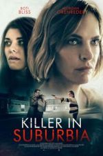 Watch Killer in Suburbia Putlocker