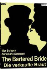 Watch The Bartered Bride Putlocker