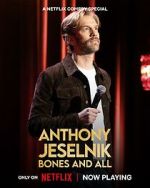 Watch Anthony Jeselnik: Bones and All (TV Special 2024) Putlocker