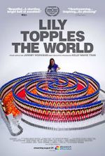 Watch Lily Topples the World Putlocker