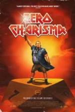 Watch Zero Charisma Putlocker