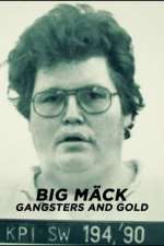 Watch Big Mäck - Gangster und Gold Putlocker