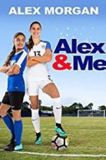 Watch Alex & Me Putlocker