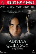 Watch Pelculas para no dormir Adivina quien soy Putlocker