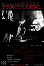 Watch Fractional Putlocker
