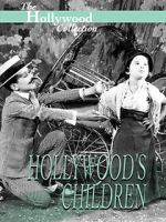 Watch Hollywood\'s Children Putlocker