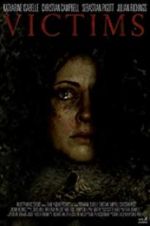 Watch Victims Putlocker