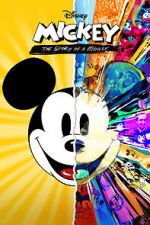 Watch Mickey: The Story of a Mouse Putlocker