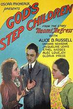 Watch God's Step Children Putlocker