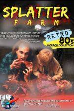 Watch Splatter Farm Putlocker