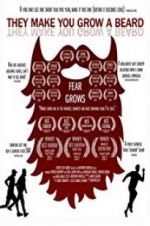 Watch They Make You Grow a Beard Putlocker