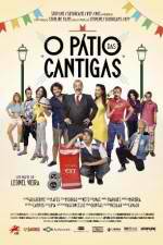 Watch O Ptio das Cantigas Putlocker