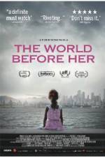 Watch The World Before Her Putlocker