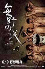 Watch City Without Baseball Putlocker