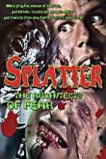 Watch Splatter: Architects of Fear Putlocker