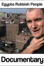 Watch Egypts Rubbish People Putlocker