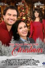 Watch The Road Home for Christmas Putlocker