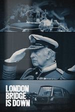 Watch London Bridge is Down Putlocker