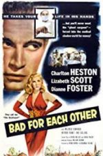 Watch Bad for Each Other Putlocker