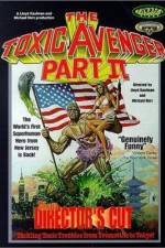 Watch The Toxic Avenger Part II Putlocker