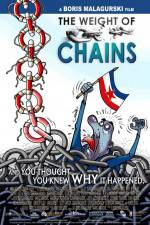 Watch The Weight of Chains Putlocker