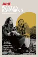 Watch Jane Wants a Boyfriend Putlocker