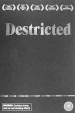 Watch Destricted Putlocker