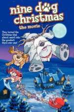 Watch Nine Dog Christmas Putlocker