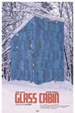 Watch Glass Cabin Putlocker