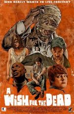 Watch Nathan Thomas Milliner\'s a Wish for the Dead Putlocker