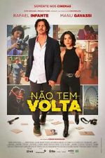 Watch No Tem Volta Putlocker
