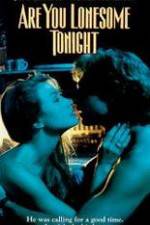 Watch Are You Lonesome Tonight Putlocker