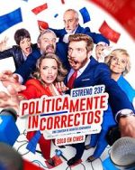 Watch Polticamente incorrectos Putlocker