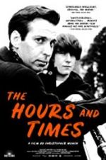 Watch The Hours and Times Putlocker