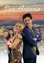 Watch Finding Love in San Antonio Putlocker