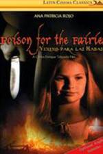 Watch Veneno para las hadas Putlocker