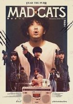 Watch Mad Cats Putlocker