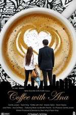 Watch Coffee with Ana Putlocker