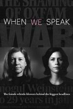 Watch When We Speak Putlocker