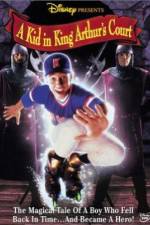 Watch A Kid in King Arthur's Court Putlocker