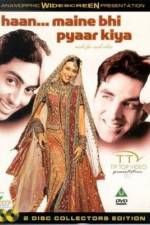 Watch Haan Maine Bhi Pyaar Kiya Putlocker