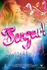 Watch Sugar! Putlocker