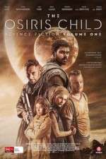 Watch Science Fiction Volume One: The Osiris Child Putlocker