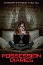 Watch Possession Diaries Putlocker