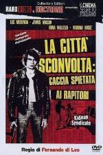 Watch La città sconvolta caccia spietata ai rapitori Putlocker