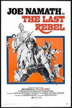 Watch The Last Rebel Putlocker