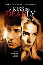 Watch A Kiss So Deadly Putlocker